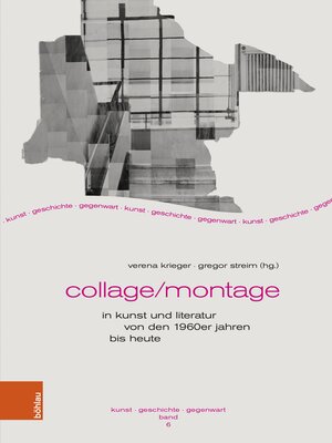 cover image of Collage/Montage in Kunst und Literatur von den 1960er Jahren bis heute